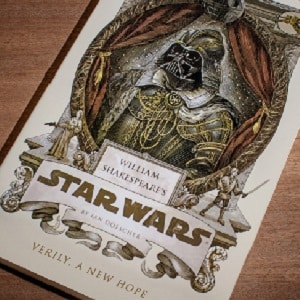 Shakespeare's Star Wars