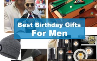 Best Birthday Gifts For Men