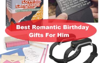 best romantic birthday gifts for him